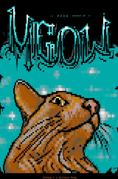 image of the ANSI graphic Catnip's A Helluva Drug